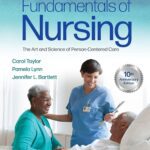 Fundamentals of Nursing The Art and Science of Person Centered Care