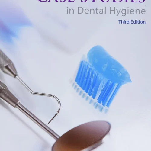 Case Studies in Dental Hygiene 3rd Edition