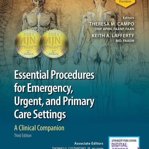 Essential Procedures for Emergency, Urgent, and Primary Care Settings, Third Edition: A Clinical Companion PDF
