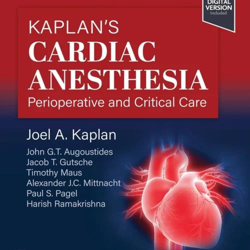 Kaplan's Cardiac Anesthesia 8th Edition