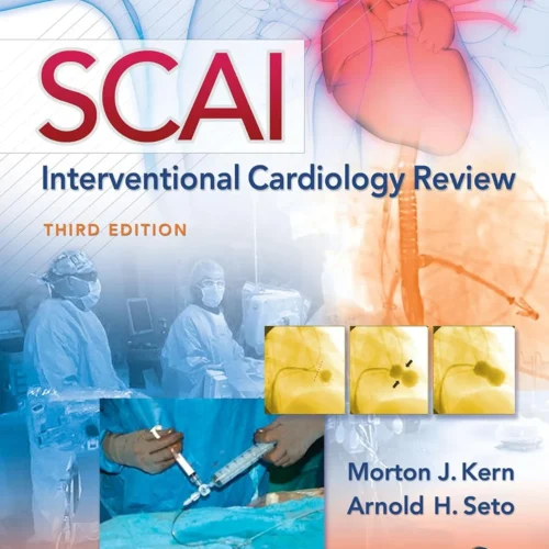 SCAI Interventional Cardiology Review 3rd Edition