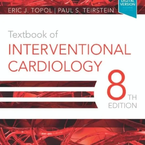 Textbook of Interventional Cardiology 8th Edition
