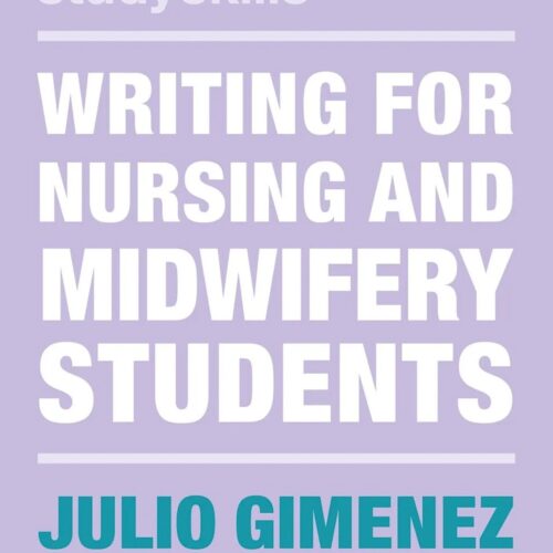 Writing for Nursing and Midwifery Students